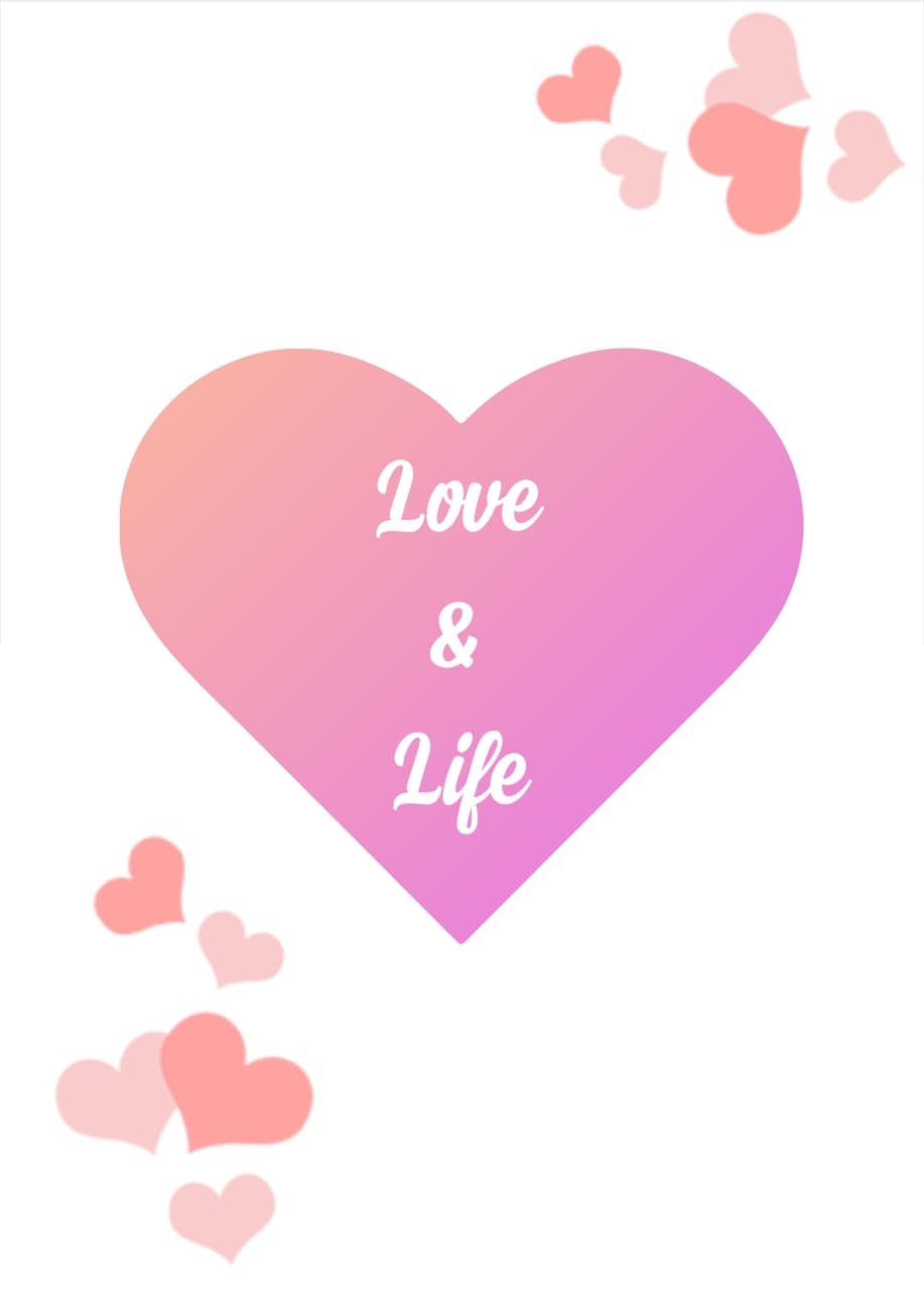 love & life
